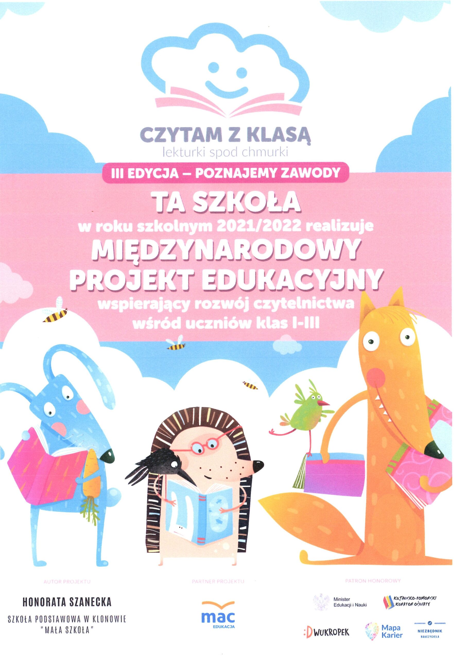 Projekt "Czytam z klasą  Lekturki spod chmurki"   Edycja III poznajemy zawody   autor Honorata Szanecka