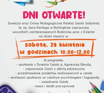 Zapraszamy na Dzień Otwarty Polskiej Szkoły Sobotniej, dnia 29 Kwietnia 2023 od godziny 10 rano do 12 w południe.