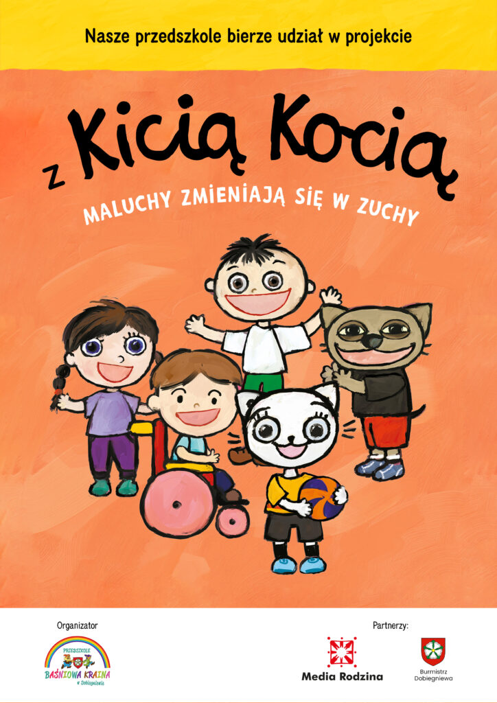Z Kicią Kocią maluchy zmieniają się w zuchy